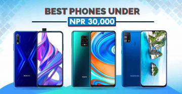 Best smartphones under 30,000 in Nepal- Top budget smartphones.